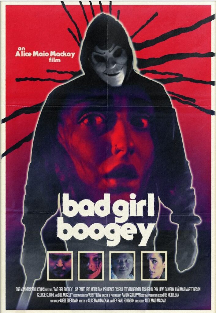 Bad Girl Boogey Alice Maio Mackay horror director