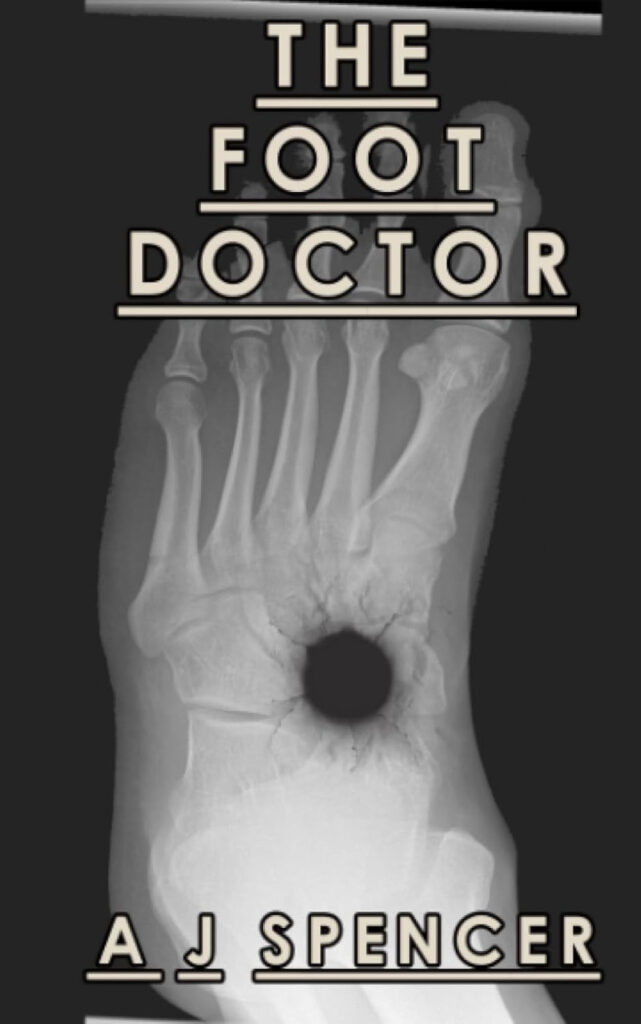 The Foot Doctor by AJ Spencer