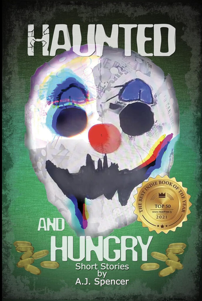 Haunted and Hungry by AJ Spencer