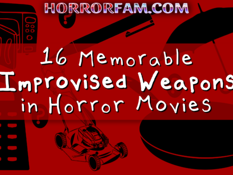 16 Best Improvised Weapons in Horror Movies