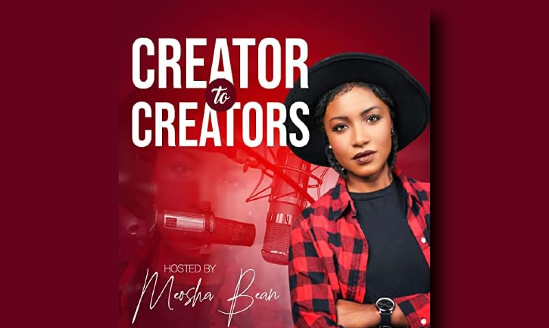 Meosha Bean Creators to Creators Podcast - HorrorFam.com Meosha Bean Creators to Creators Podcast