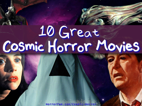 Great Cosmic Horror Movies