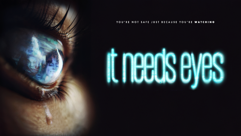 It Needs Eyes Formidable File Films