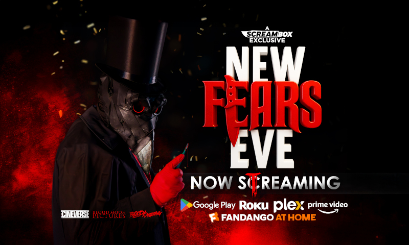 New Fears Eve NFE Cineverse NOW STREAMING