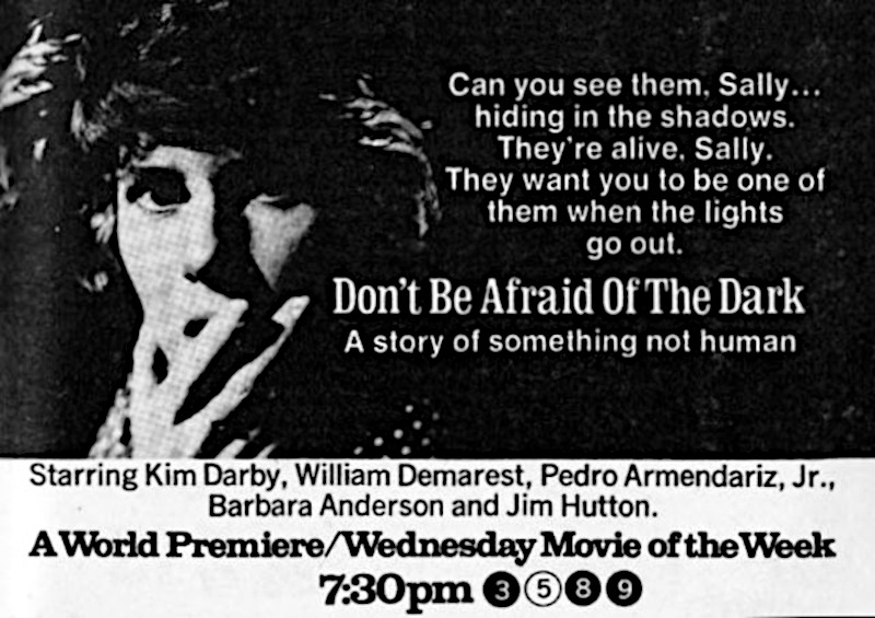 Don't Be Afraid of the Dark