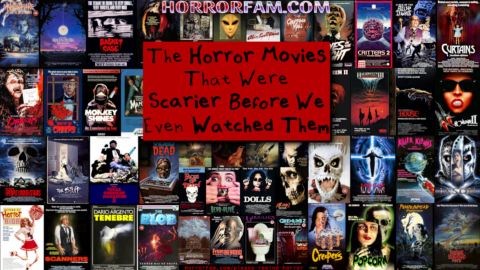 The Horror Movies That Were Scarier Before We Even Watched Them Please Rewind Horror VHS Era Memories