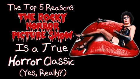 Top 5 Reasons The Rocky Horror Picture Show Is a Horror Classic (Yes, Really!) Rocky Horror Picture Show is a horror classic